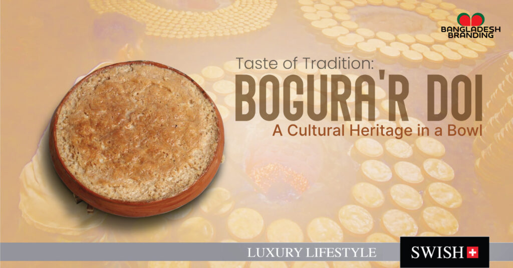 "Taste of Tradition: Bogura'r Doi, A Cultural Heritage in a Bowl"